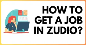 Get a Job in Zudio